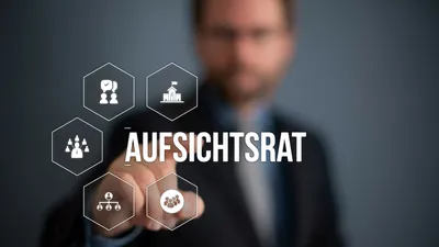 „Im Aufsichtsrat wird über die Zukunft des Unternehmens entschieden“  | © AdobeStock_CrazyCloud