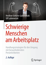 Buch "Schwierige Menschen am Arbeitsplatz" Buch "Schwierige Menschen am Arbeitsplatz"