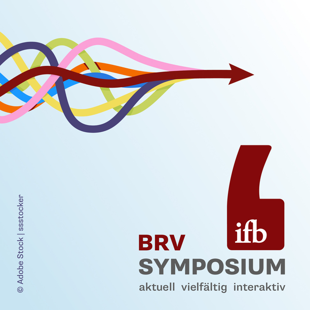 ifb BRV Symposium – aktuell vielfältig interaktiv